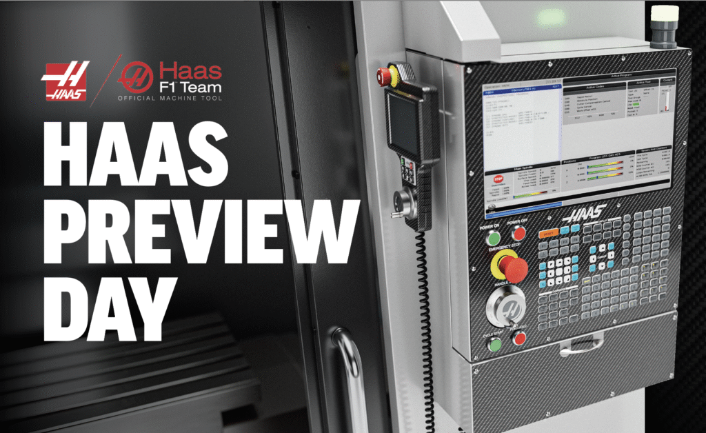 Haas Preview Day 18th March - Haas Automation UK